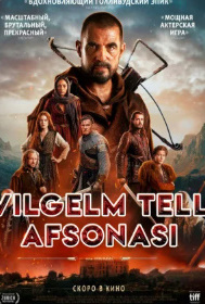 Vilgelm Tell afsonasi Aqsh filmi Uzbek tilida 2025 O'zbekcha tarjima kino To'liq qism