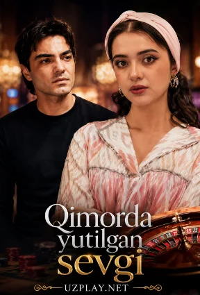 Qimorda yutilgan sevgi 2026 o'zbek film