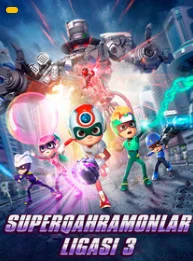 Super qahramonlar ligasi 3