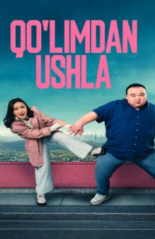 Qo'limdan ushlar kino 2026 uzbek o'zbek tilida onlayn ko'rish HD skachat