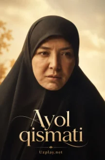 Ayol Qismati - O'zbek film 2026 milliy kino HD sifatda
