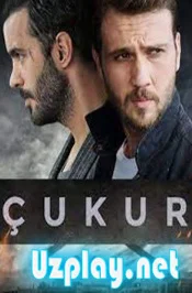Chuqur Seriali Barcha 1-2-3-4 Fasl Uzbek tilida Чукур Сериали Барча кисмлар