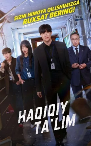 Haqiqiy talim 1-2-3-4-5-6-7-8-9-10 Qism Korea seriali O'zbek tilida Barcha qismlar 2026 HD skachat
